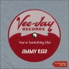 jimmy reed《You're Something Else》[MP3/LRC]