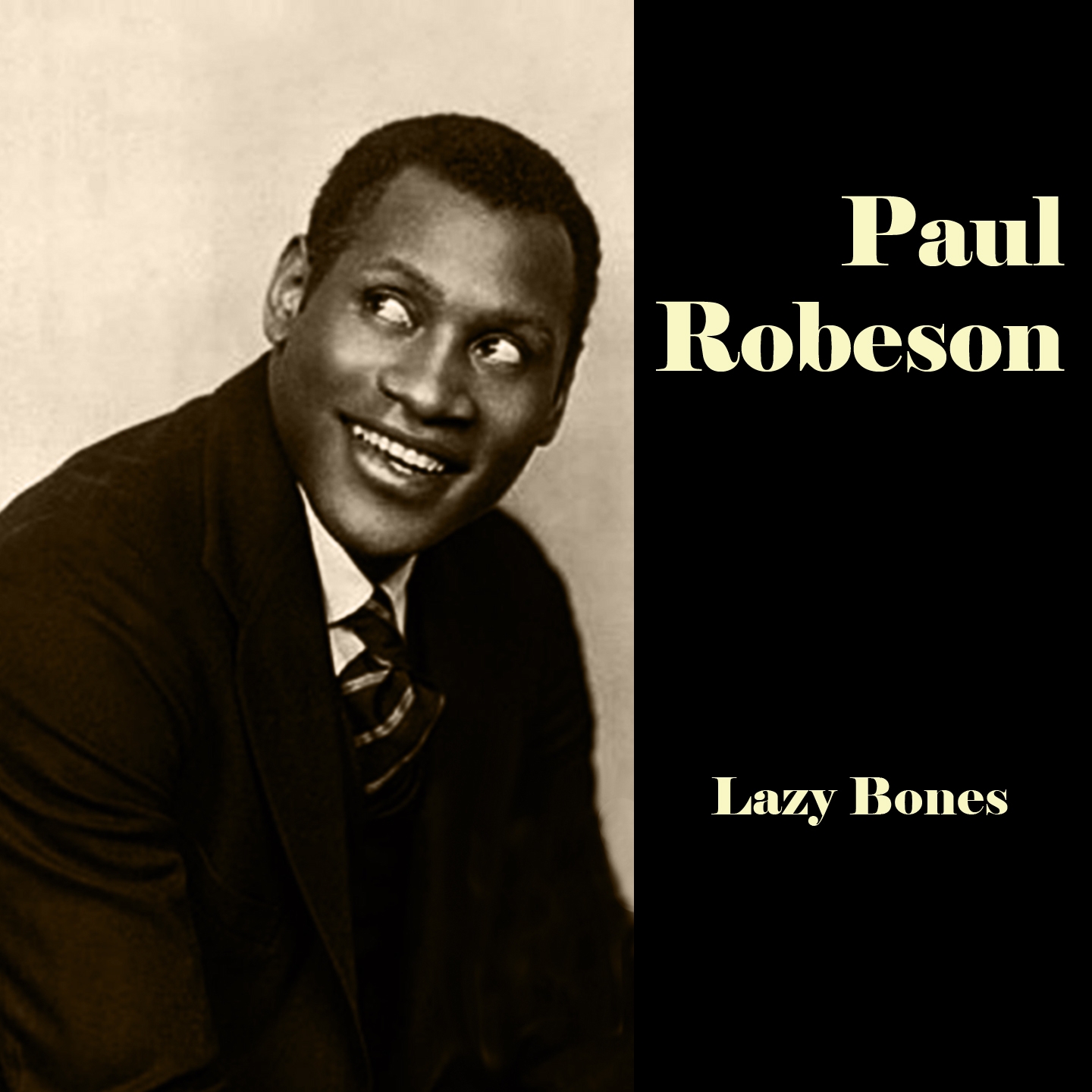 Paul Robeson - Lazy Bones