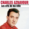 Charles Aznavour - En revenant du quebec