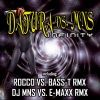 Datura、MNS - Infinity (Dj MNS Vs. E-Maxx Remix Edit)