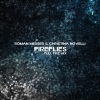 Roman Messer、Christina Novelli - Fireflies (Full Fire Mix)