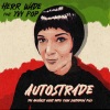 Herr Wade、Yvy Pop - Autostrade (feat. Yvy Pop)