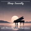 Bedtime Instrumental Piano Music Academy《Dreamy Chords》[MP3/LRC]