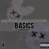 Infa-Man、Hollywood Movez - Basics (feat. Hollywood movez) (Explicit)