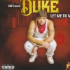 Dukelive225 - Bet Not (Explicit)