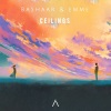 Bashaar、Emme《Ceilings》[MP3/LRC]