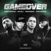 Young Buck、KXNG Crooked、Babak Makaveli、Nima Nimosh - GAME OVER (feat. KXNG Crooked, Babak Makaveli & Nima Nimosh)(Explicit)