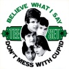 Tee-Set、Polle Eduard、Peter Tetteroo、Robbie Van Leeuwen - Believe What I Say