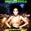 DeBryan、Nkatha、PS DJz、DJ Ree、AP Yano - Ngiyabonga