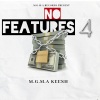 Mgma Keesh - No Features 4 (Explicit)