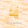 Steven Sotta - God Help The Outcasts