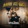 Maua Sama、Darassa - Look At Me (feat. Darassa)