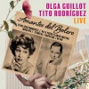 olga guillot、Tito Rodriguez《Amantes Del Bolero: Tú Me Acostumbraste / No Le Puedo Llamar Amistad / Imágenes / Tiemblas / Miénteme / Besar (En Vivo)》[MP3/LRC]