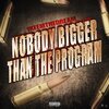 1keemthedream - Nobody Bigger Than The Program (Explicit)