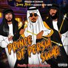 Looney Mack、Goldmouth、707 Cortez - Prince of Persia Swag (feat. Goldmouth & 707 Cortez)(Explicit)