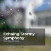 Rain Sounds Sleep、Rain Spa、Rain Sounds for Relaxation - Untroubled in Rain