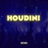 Remix Kingz - Catch Me or I Go Houdini (Houdini Remix)