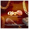 gbeduextra、King Soundboi、Ola Focus、Kudosx、Dammy Thunda、De Dollar、Oluwatooobi、Whalzee - Ojey GbeduExtra Cypher, Vol. 2 (feat. King Soundboi, Ola Focus, Kudosx, Dammy Thunda, De Dollar, Oluwatooobi & Whalzee)(Explicit)