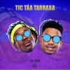 DJ Kin - Tic Táa Tarraxa