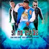 Yero Company、Lobo Malo、Osvaldiny - Si No Estás