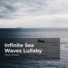 Sleep Waves、Ocean Waves for Sleep、Ocean Waves - Musical Ocean Tides