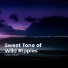 Sleep Waves、Ocean Waves for Sleep、Ocean Waves - Dusk Sea Tidal Waves