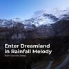 Rain Sounds Sleep、Rain Spa、Rain Sounds for Relaxation - Sleep Boosting Rain