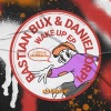 Bastian Bux、Daniel Orpi - Wake Up