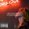 Franky G - FRIENDZ (Explicit)