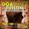 Doctor Spook - Goa Trance Fullon Psychedelic Top 100 Best Selling Chart Hits V6 (2 Hr DJ Mix)