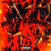 KrisDaCappa、Lil Uno - RedZone (feat. Lil Uno)(Explicit)