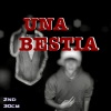 30CM、2nd - Una Bestia (feat. 30cm)(Explicit)