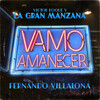 Fernando Villalona、Victor Roque、La Gran Manzana - Vamo Amanecer (Studio)