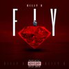Billy G - Fly (Explicit)