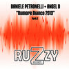 Daniele Petronelli、Angel D - Rumore Bianco 2013 (Darpa Remix)