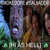 SMOKEDOPE2016、salvador - HI AS HELL (feat. Salvador)(Explicit)