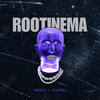 Morax、RadPro - Rootinema