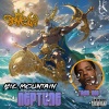 Mic Mountain、Tame One - Neptune (feat. Tame One)(Explicit)