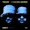 TeeJay、DaVido - Drift (Remix|Explicit)