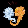Wix - Моя (Explicit)