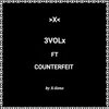 X-ileno、Counterfeit - 3volx (Remix)