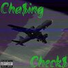 Capone - Cha$ing Check$ (Explicit)