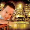 Frank Reyes、Francisco López Reyes - A Quien Tu Quieres, No Te Quiere (La Ley de la Vida)(Alternate Version)
