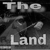 Otr Kam - The Land (Explicit)