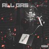 Influence - All Gas No Brakes (Explicit)