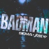 B Live、B Live 247、Sigma - Badman (Explicit)
