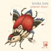 Shiba San - Planet Floor (Original Mix)