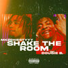 Mk2shiestyyy、Dougie B - Shake the Room (Explicit)