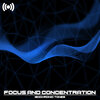 Isochronic Tones - Isochronic Tones Focus And Concentration, Pt. 1