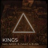 Buba、B_Dawg、Nas_nasip - Kings
